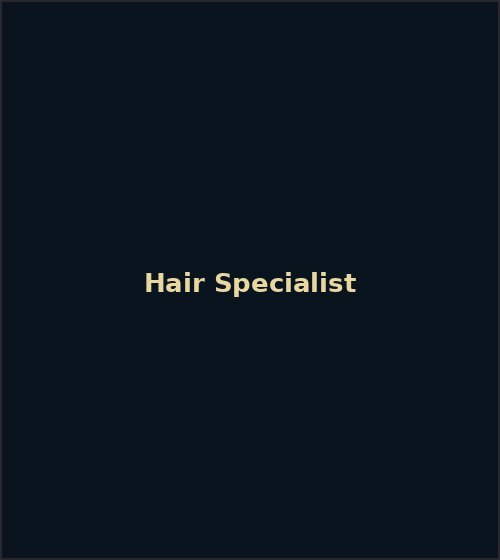 Hair Specialist at New Elegant