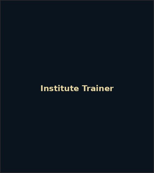 Institute Trainer at New Elegant